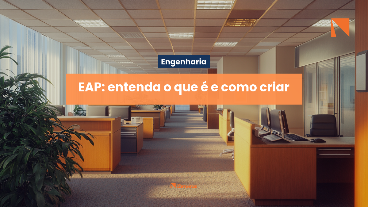 EAP: entenda o que é e como criar